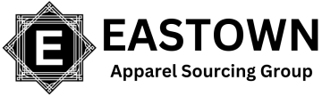EASTOWN Apparel Sourcing Group